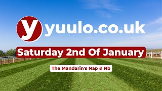 NAP & NB 🏇 - Saturday the 2nd of January Free Horse Racing Tips 🏇