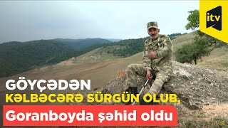 Göyçə mahalının igid oğlu Milli Qəhrəman Etibar Hacıyev - Heç kim unudulmur, heç nə yaddan çıxmır