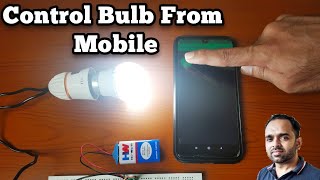 Control Electric Bulb from Mobile | IOT Projects | Home Automation