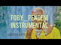 foby_pendeni instrumental by fadybeats