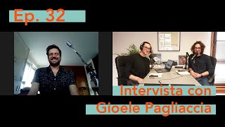 Ep 32 | Questione di tempo, intervista con Gioele Pagliaccia