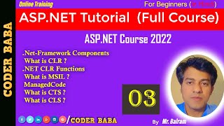 #3 ASP.NET Course 2022 |  DotNet Components ( CLR, CTS , CLS, MSIL andd ManagedCode ) | coderbaba