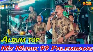 Kumpulan Lagu Terbaik || Mz Musik 99 Palembang | Sp1 Pelita Jaya.