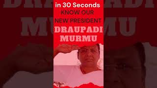 Know about Draupadi Maurmu - The New President of India 2022!