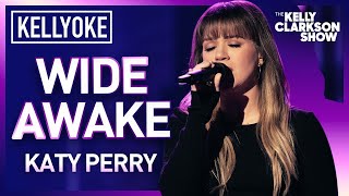 Kelly Clarkson Covers 'Wide Awake' By Katy Perry | Kellyoke