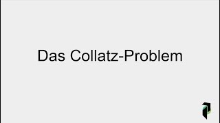 Das Collatz-Problem mit Python
