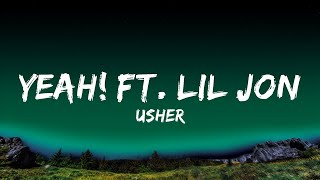 Usher - Yeah! ft. Lil Jon, Ludacris  Lyrics