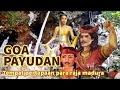 Goa payudan, tempat suci para raja madura || JEJAK MISTERI