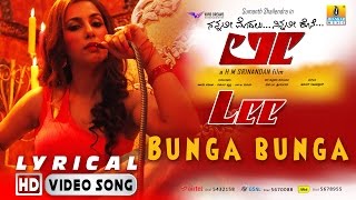 Lee | "Bunga Bunga" Lyrical Video Song | Sumanth Shailendra, Nabha Natesh, Sneha Namanandi
