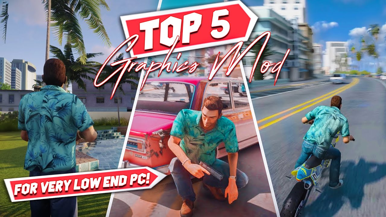 5 Best Graphics Mod To Make GTA Vice City Ultra Realistic | For Very ...