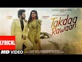 Takdaa Rawaan Video Lyrics Sachet Tandon, Parampara Tandon | Kumaar, Adil Shaikh | Bhushan Kumar