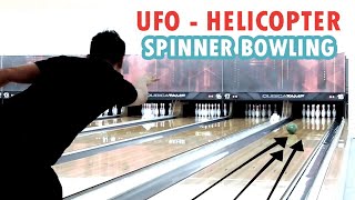 How to Spin the bowling ball : Bowling UFO Spinner Helicopter Style - Tutorial [ Episode 2 ]