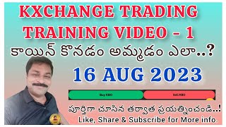 Kxchange లో Coins కొనడం అమ్మడం ఎలా...? || పూర్తి వీడియో చూడండి || MG CRYPTO EXCHANGES