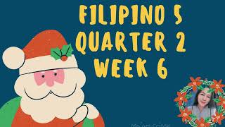 FILIPINO 5 QUARTER 2 WEEK 6 PAGGAMIT NG MAGAGALANG NA PANANALITA SA PAGSASABI NG IDEYA SA ISANG ISYU