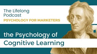 Cognitive Learning | Psychology for Marketers