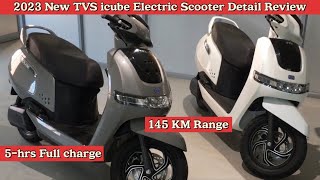 2023 New TVS - iqube Electric Scooter Detail Review | 145 KM Mileage in Single Charge in 5-Hrs |