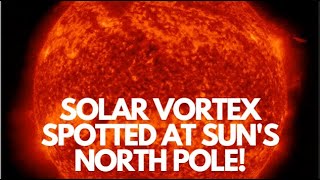 Solar vortex spotted at sun's north pole #science #technology #sun