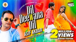 Asif Akbar I Dil Deewana Dil I New Bangla Song 2019
