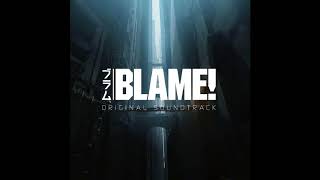 Blame! Soundtrack - Disc2, 13. Kessen