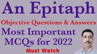 Objective Questions,An Epitaph,Poetry,Class 12,Bihar Board English,English For All by Manish Sir,