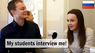 Russian Conversations 50. My students interview me!