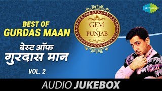 Gurdas Maan Old Songs | Javo Ni Koi Morh Leavo | Ki Banu Duniya Da | Hit Punjabi Songs