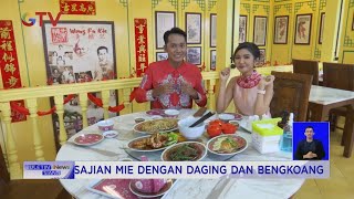 Nikmatnya Mencicipi Kuliner Khas Hakka #BuletiniNewsSiang 01/02