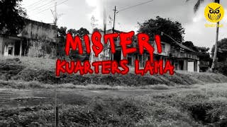 Misteri Kuarters  Lama