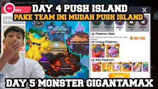 MONSTER GIGANTAMAX PUSH ISLAND 3 PAKE TEAM INI MUDAH BANGET