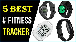 ✅Best Fitness Tracker | Best Fitness Tracker In 2022 | Top 5 Best Fitness Tracker - Reviews