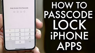 How To Password Lock iPhone Apps! (2021)