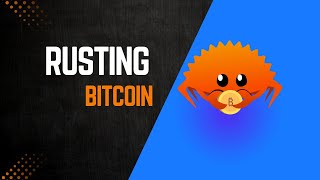 Rusting Bitcoin: Episode 0 - Quick setup guide: What do I even install?