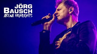 Jörg Bausch ARENA Highlights – Unvergessliche Momente im Medley