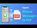 [2 Ways] How to Export Text Messages/iMessages from iPhone to PDF 2024