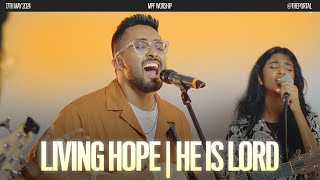 Living Hope | Karthan Nee | He is Lord - MPF Worship