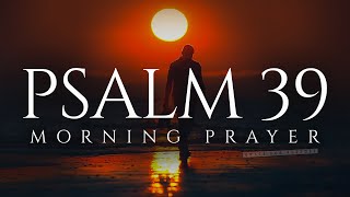 Hear My Prayer, O Lord! Pray This Psalm Everyday | A Blessed Morning Prayer To Start Your Day