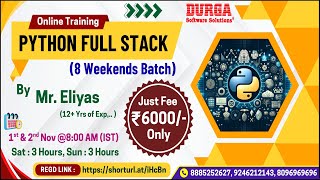 PYTHON FULL STACK (8 Weekends Batch) Online Training @ DURGASOFT