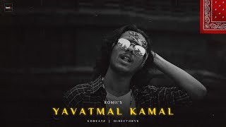 Romii - Yavatmal Kamal (Official Video)