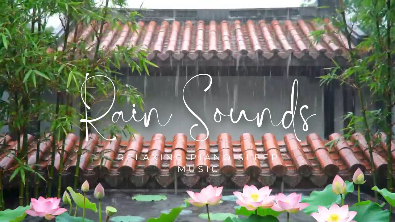 Relaxing Sleep Music Insomnia Rain Sounds For Sleeping Relaxation