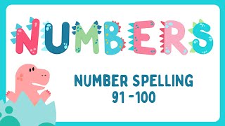 91 to 100 Spelling in English | Numbers 91 to 100 with Spelling | Numbers Name 91 to 100