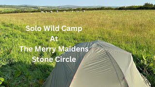 Solo Wild Camp At The Merry Maidens Neolithic Stone Circle.