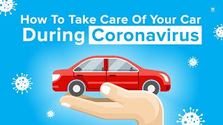 How To Take Care Of Your Car During Coronavirus | Mashable India