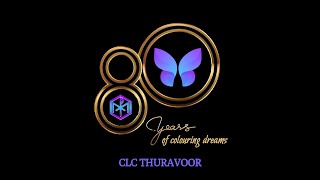 80 Year Celebration | CLC Thuravoor