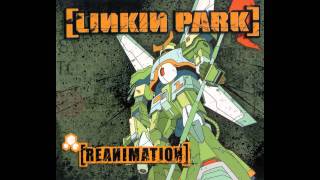 Linkin Park | Enth E Nd | Reanimation