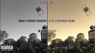 How to make a parental advisory meme (part 1)