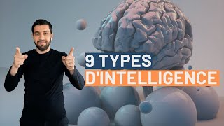 COMMENT MIEUX SE CONNAÎTRE ? DÉCOUVRE TES INTELLIGENCES