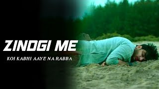 Zindagi Mein Kabhi Koi Aaye Na Rabba New Version | Sad Song | Ram Creation