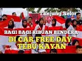 TEBU KAYAN Bagi2 Ribuan Bendera di Area CAR FREE DAY Tanjung Selor