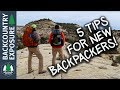 Tips For Backpacking Newbs!