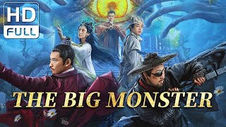 【ENG SUB】The Big Monster | Fantasy/Costume | New Movie 2024 | Chinese Online Mov
